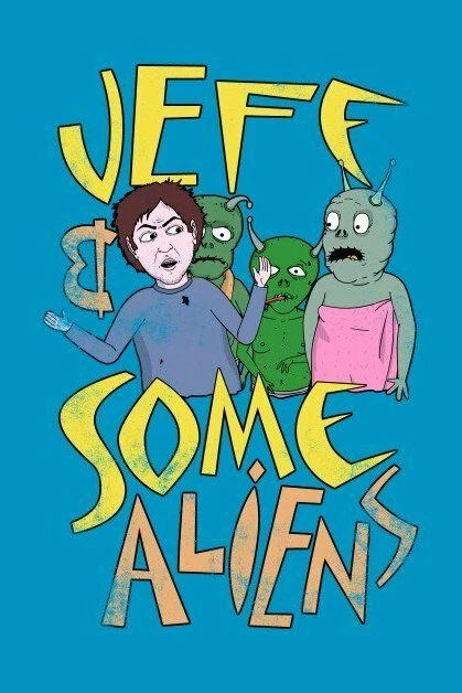 Jeff & Some Aliens